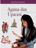 Indonesian heritage : agama dan upacara