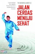 Jalan cerdas menuju sehat