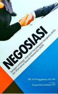 Negosiasi : sebagai lembaga alternatif penyelesaian sengketa (APS) dan alternative dispute resolution (ADR)