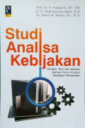 Studi analisa kebijakan : konsep, teori dan aplikasi sampel teknik analisa kebijakan pemerintah