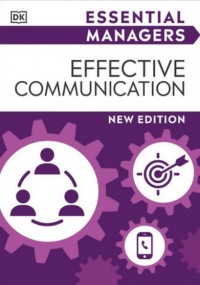 Essential managers : effective communication