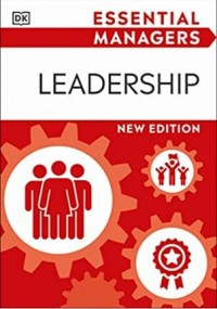 Essential managers : leadership