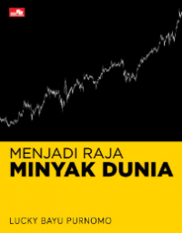 Menjadi raja minyak dunia