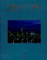 Welcome to Kuwait : visitor guide