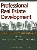 Professional real estate development : the ULI guide to the business