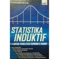 Statistika induktif : untuk penelitian ekonomi & bisnis