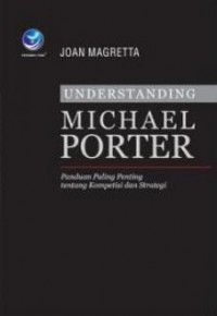 Understanding Michael Porter