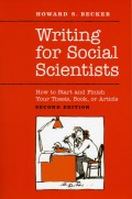 Writing for social scientists : how to start and finish your thesis, book, or article