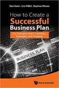 How to create a successful business plan : for entrepreneurs, scientists, managers and students