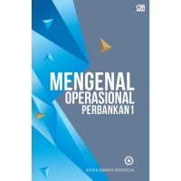 Mengenal operasional perbankan 1