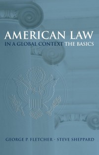 American Law in a Global Context