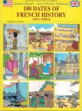 100 dates of French history: told to children