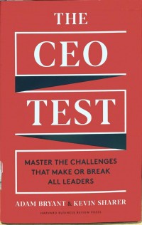 The CEO test : master the challenges that make or break all leaders