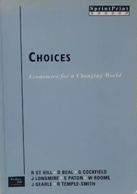 Choices : economics for a changing world