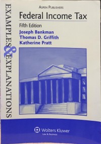 Federal income tax : fifth edition