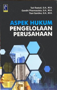 Aspek hukum pengelolaan perusahaan