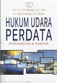 Hukum udara perdata : internasional & nasional