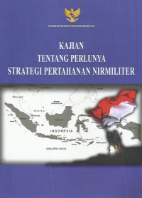 Kajian tentang perlunya strategi pertahanan nirmiliter