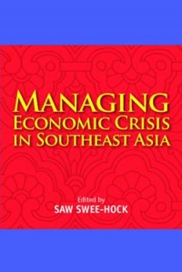 Managing economic crisis in Southeast Asia