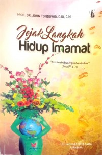 Jejak langkah hidup imamat