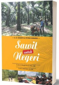 Sawit untuk negeri