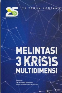 Melintasi 3 krisis multidimensi