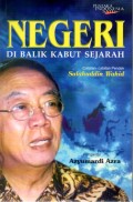 Negeri di balik kabut sejarah : catatan-catatan pendek Salahuddin Wahid