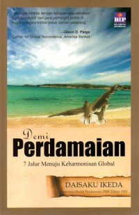 Demi perdamaian : 7 jalur menuju keharmonisan global