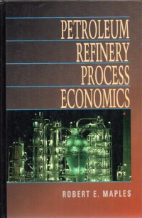 Petroleum refinery process economics