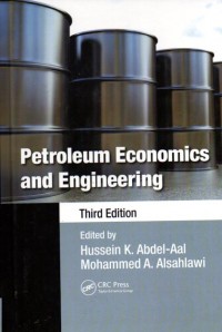 Petroleum economics and engineering