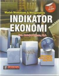 Indikator ekonomi : mudah memahami dan menganalisis