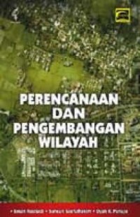 Perencanaan dan pengembangan wilayah