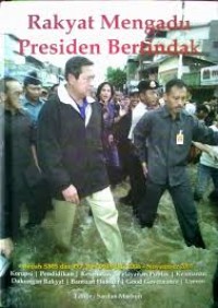 Rakyat mengadu presiden bertindak