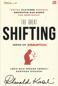 The great shifting