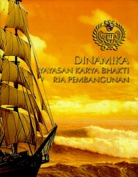 Image of Dinamika Yayasan Karya Bhakti Ria Pembangunan