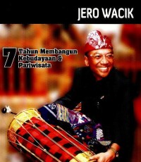 Tujuh tahun membangun kebudayaan & pariwisata