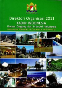 Direktori organisasi 2011 KADIN Indonesia