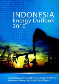 Indonesia energy outlook 2010