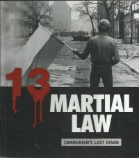 Martial law : communism's last stand