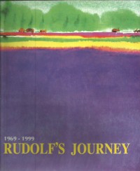 Rudolf's journey : 1969-1999