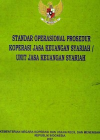Standar operasional prosedur koperasi jasa keuangan syariah/unit jasa keuangan syariah
