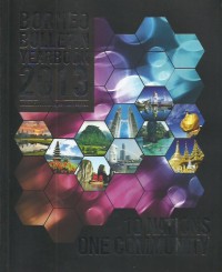 Borneo bulletin yearbook 2013 : 10 nations one community