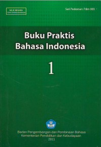 Buku praktis bahasa Indonesia 1