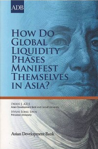 How do global liquidity phases manifest themselves in Asia?