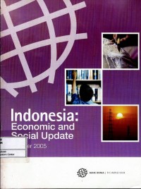 Indonesia : economic and social update