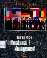 Foundations of multinational financial management