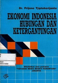 Ekonomi Indonesia hubungan dan ketergantungan