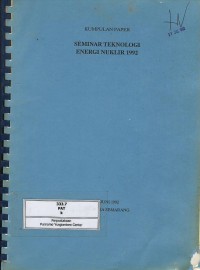 Image of Kumpulan paper : Seminar Teknologi Energi Nuklir 1992