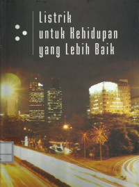 Image of Listrik untuk kehidupan yang lebih baik