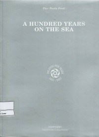 A hundred years on the sea = 100 anni per mare 1901-2001